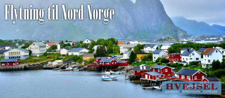 Flytning til Nord Norge med Hvejsel - Lofoten